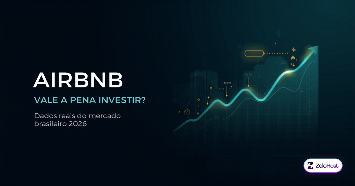 Airbnb Vale a Pena Investir em 2026? Análise Honesta com Dados Reais