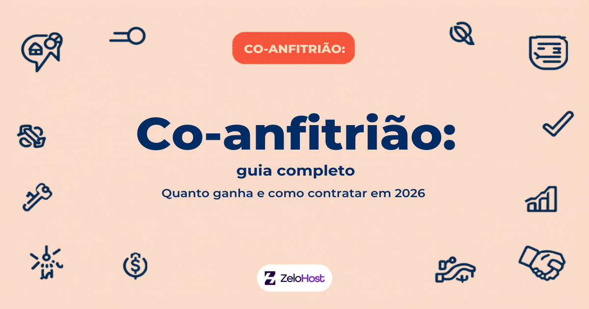 Co-anfitrião Airbnb em 2026: Quanto Ganha, Como Ser e Como Contratar
