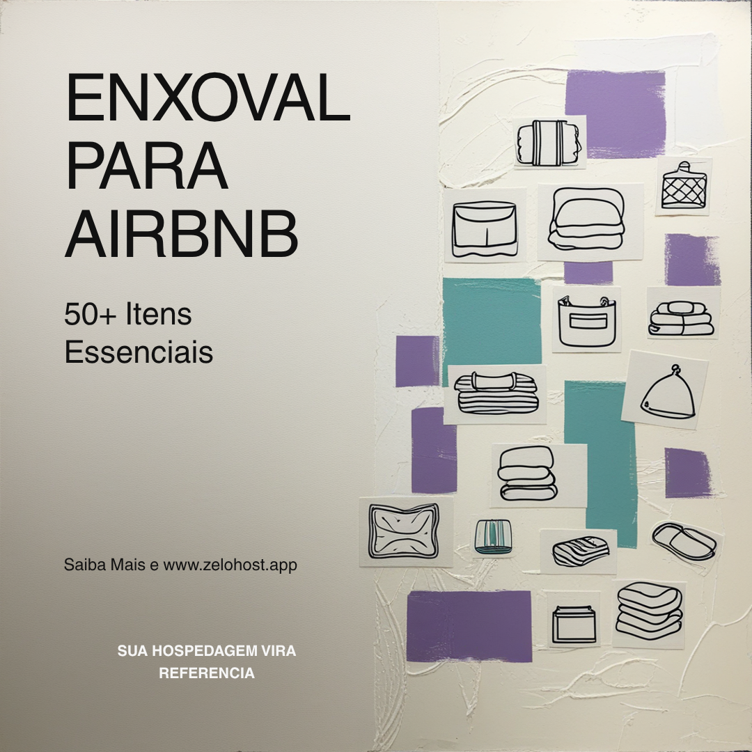 Enxoval para Airbnb: Lista Completa com 50+ Itens Essenciais