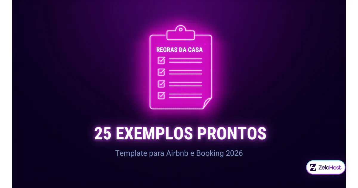 Regras da Casa Airbnb: Template + 25 Exemplos Prontos